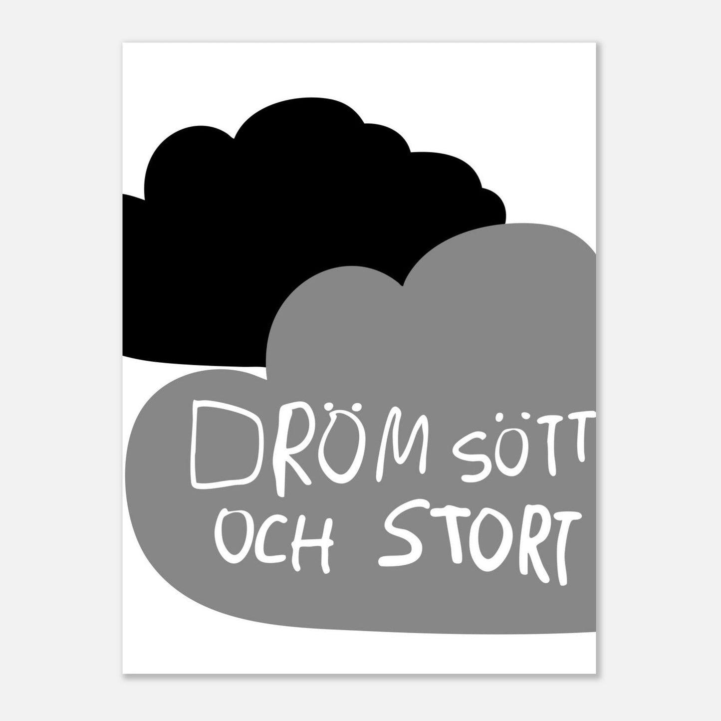 Dröm stort