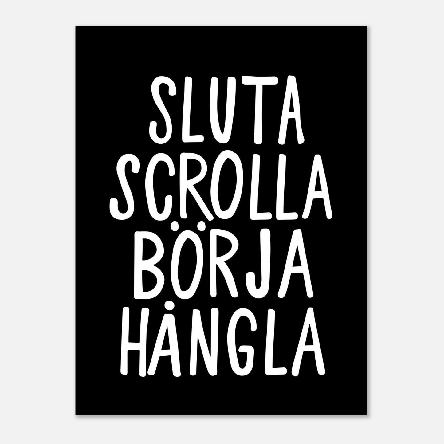 Sluta scrolla börja hångla