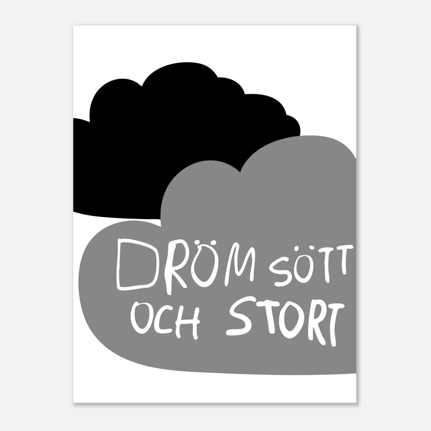 Dröm stort
