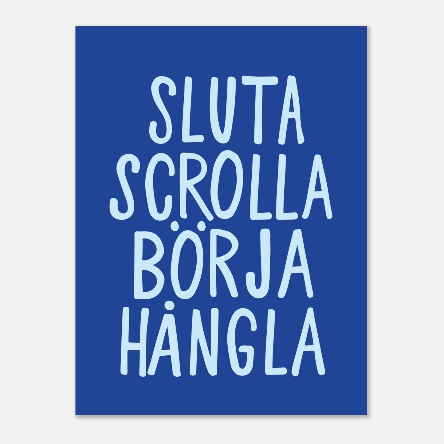 Sluta scrolla börja hångla