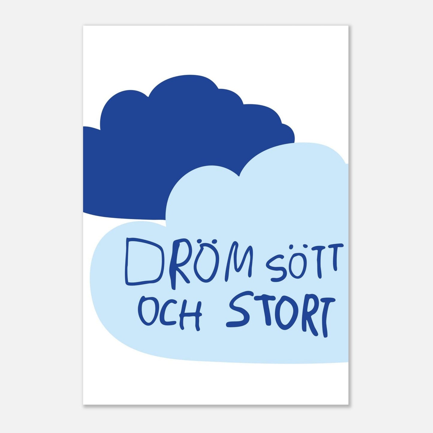 Dröm stort
