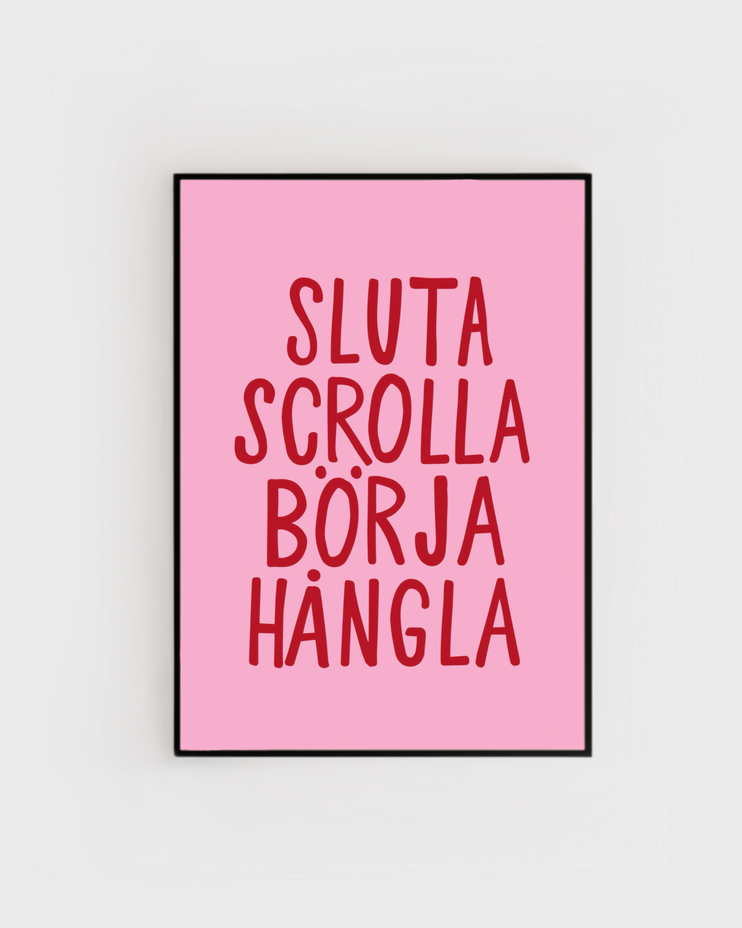 Sluta scrolla börja hångla