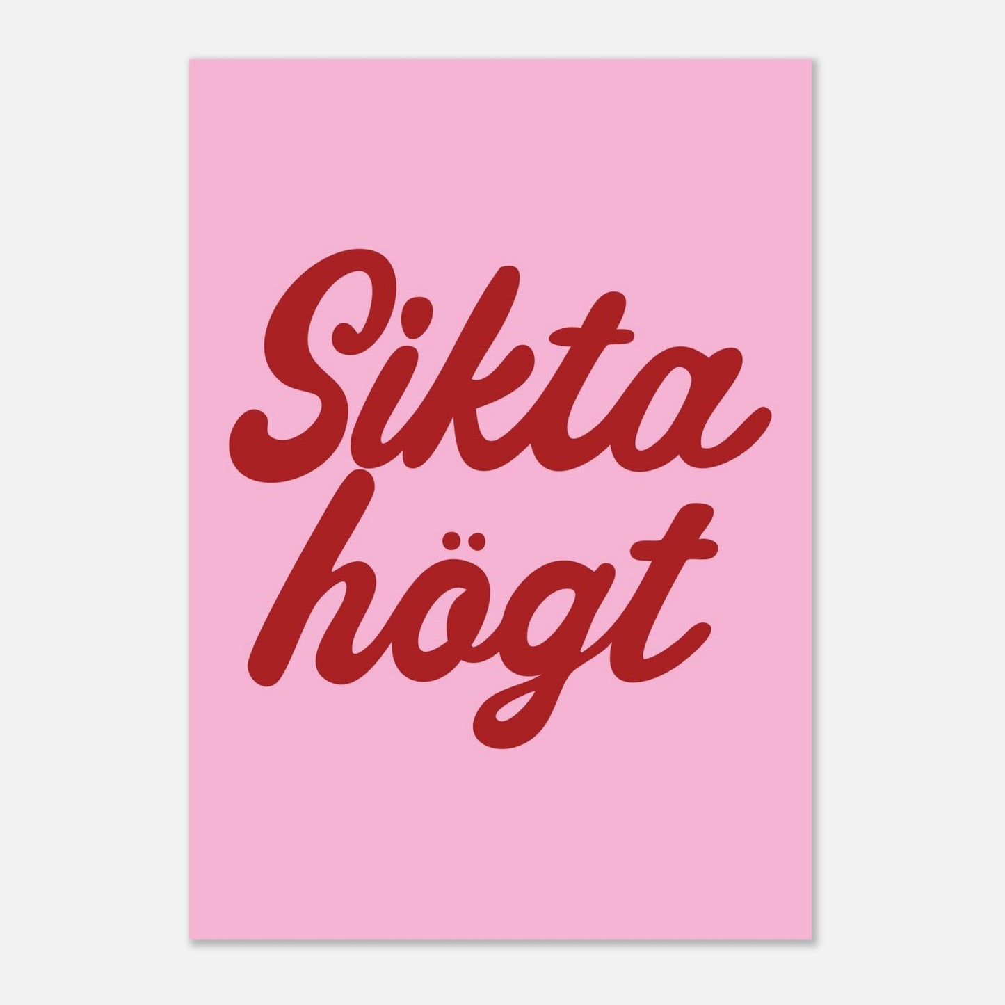 Sikta högt