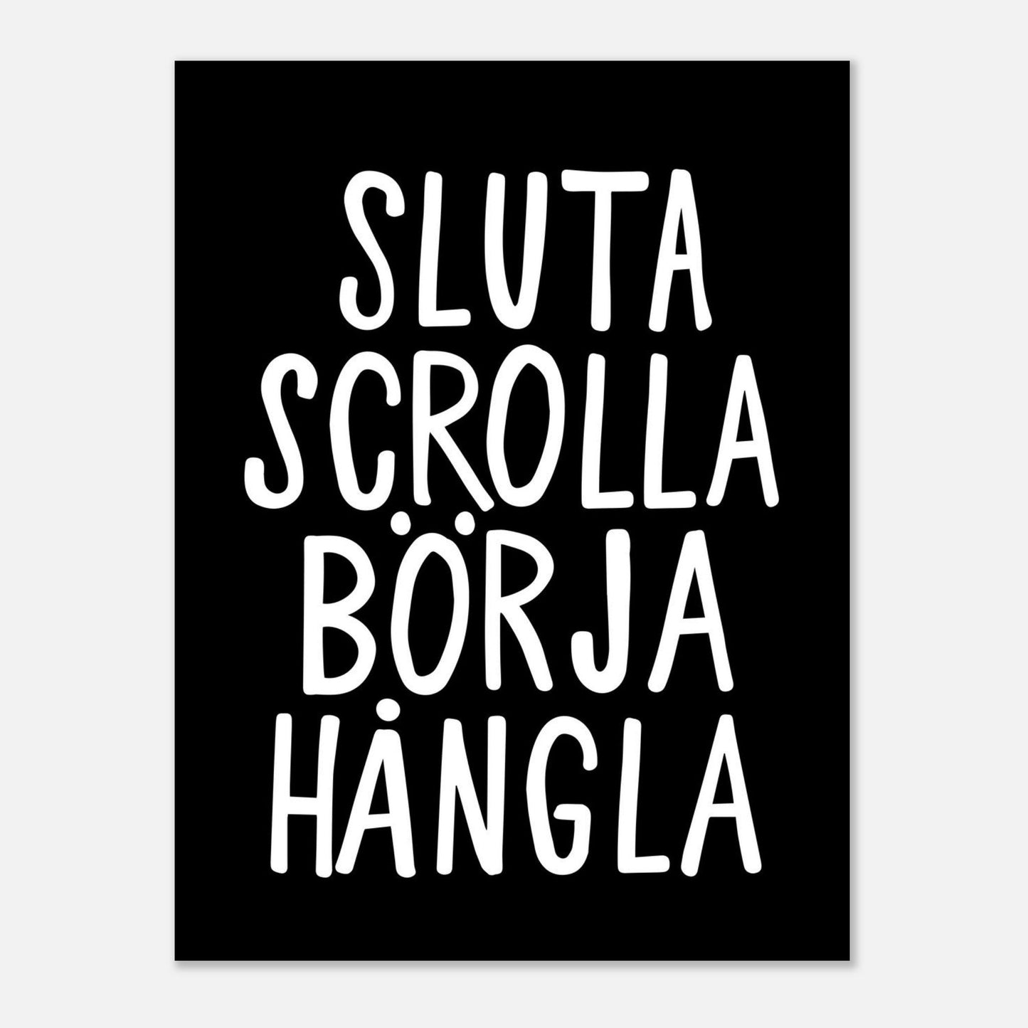 Sluta scrolla börja hångla