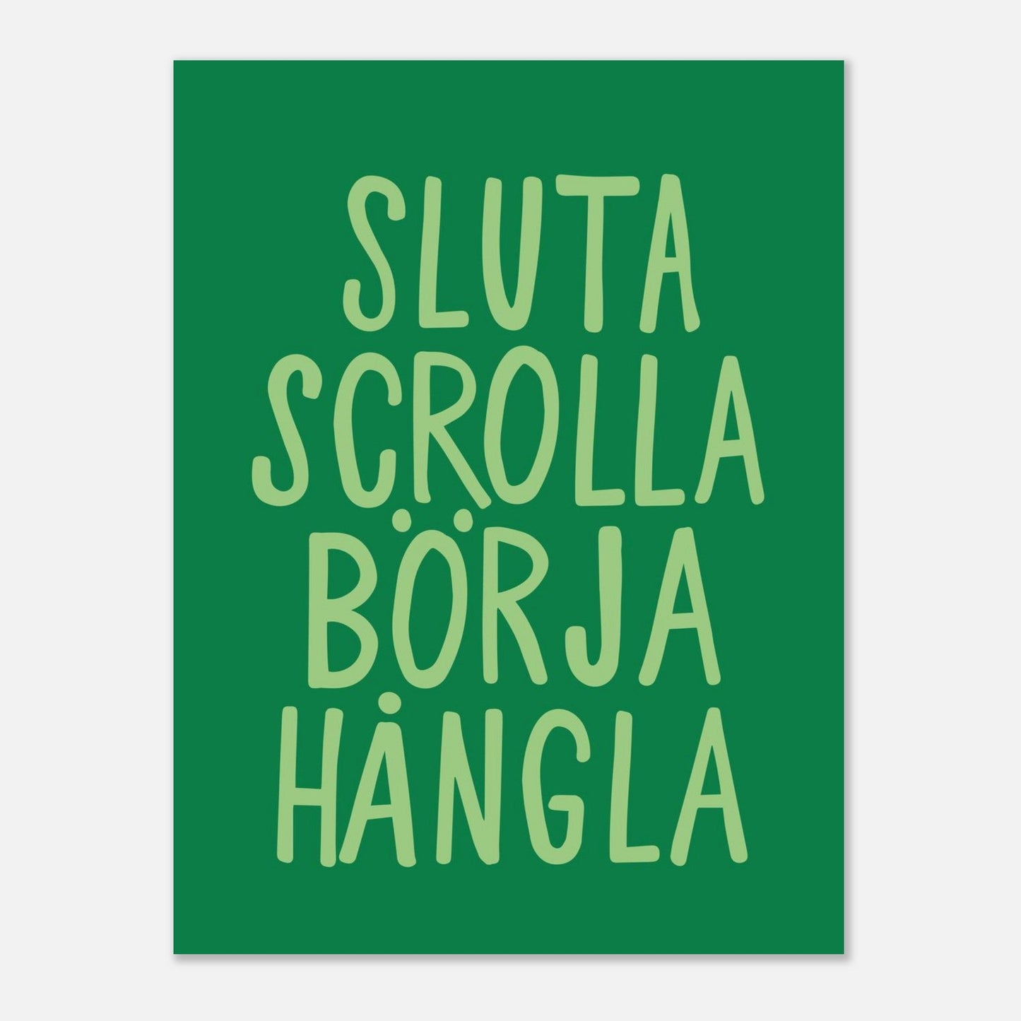 Sluta scrolla börja hångla