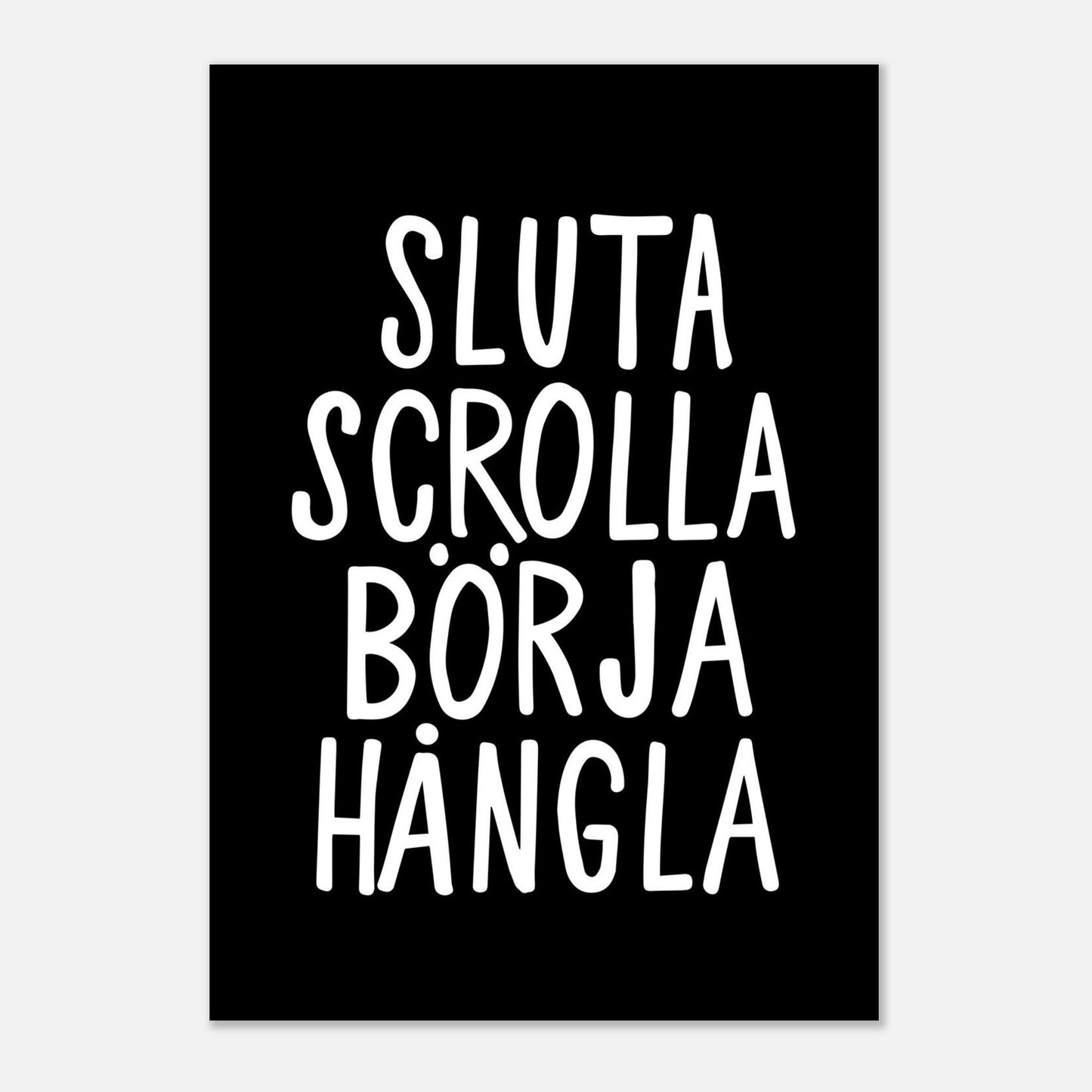 Sluta scrolla börja hångla