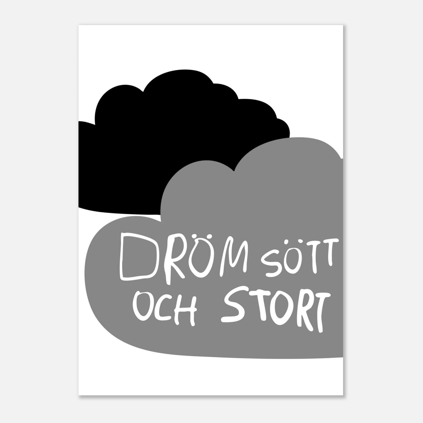 Dröm stort