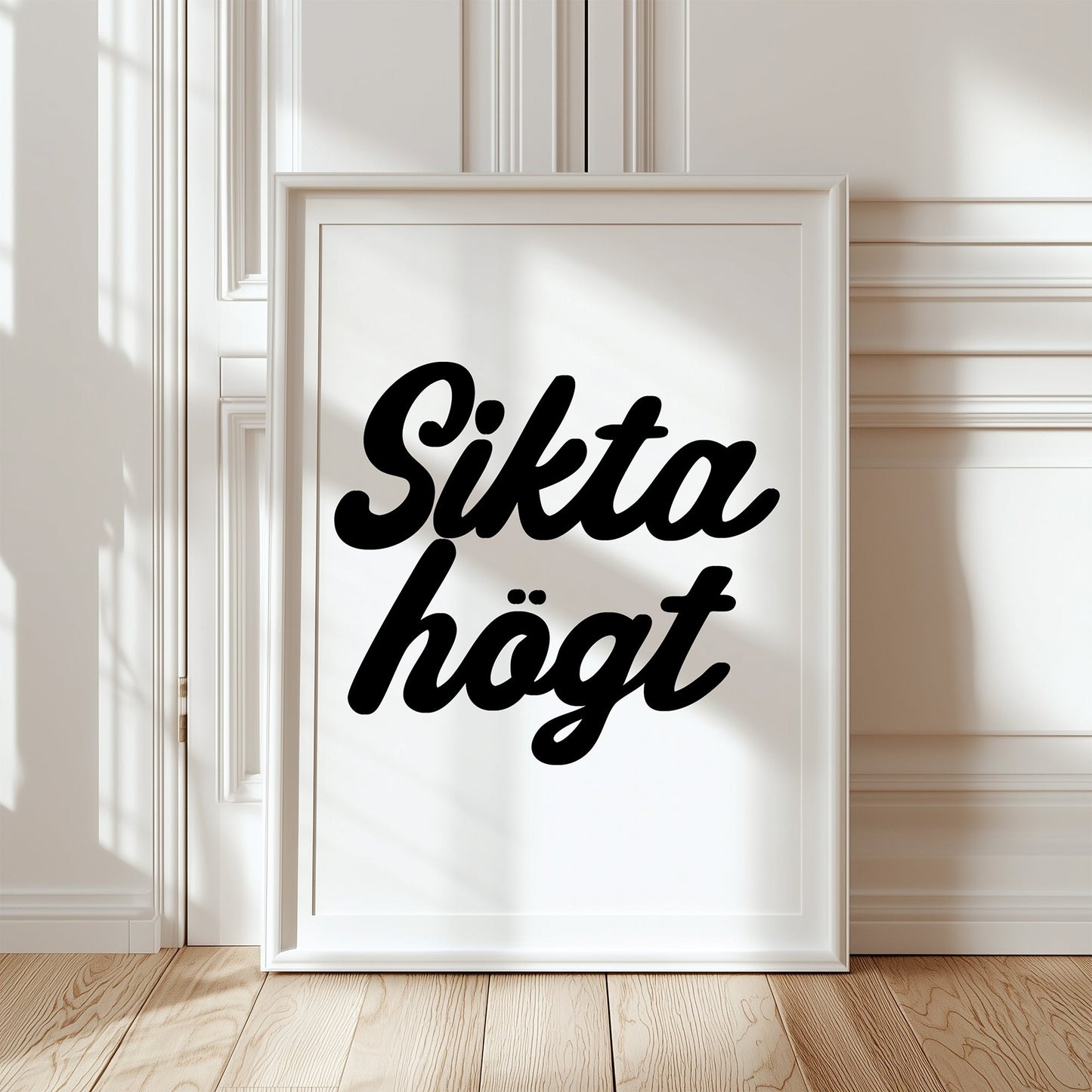 Sikta högt