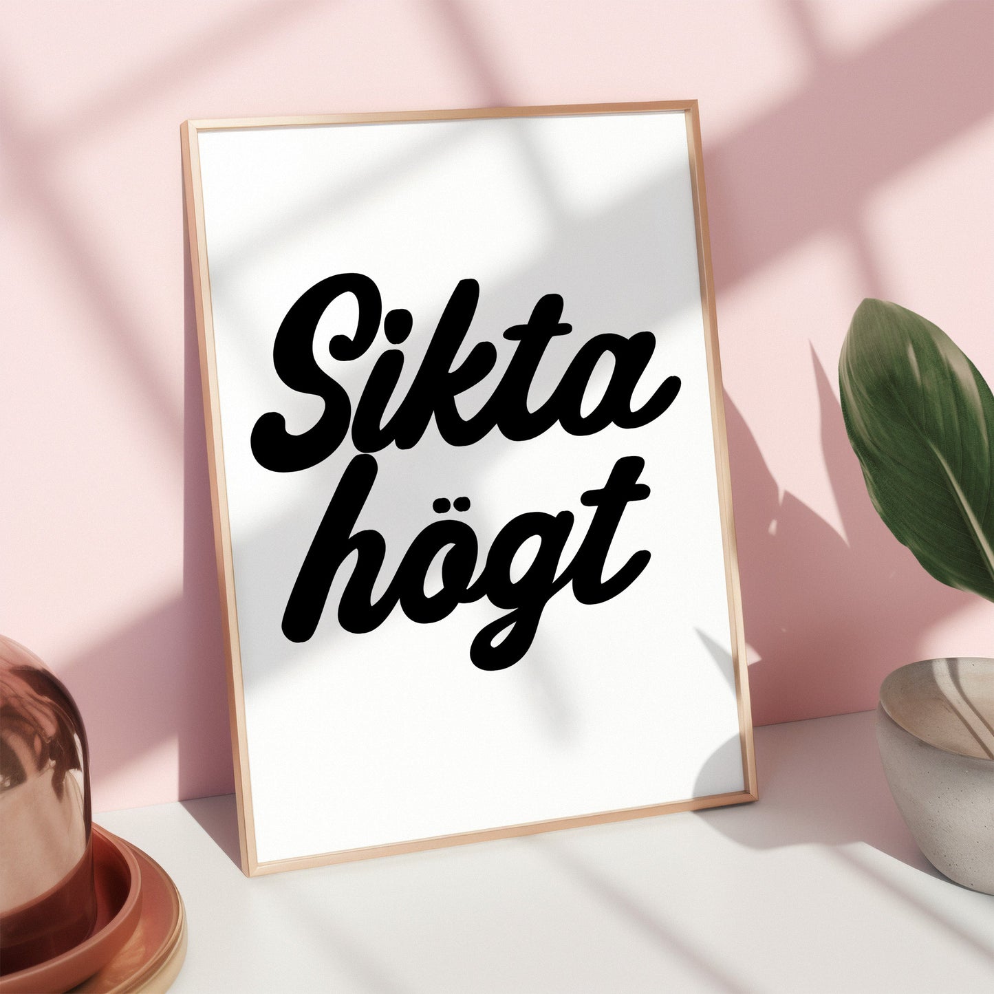 Sikta högt